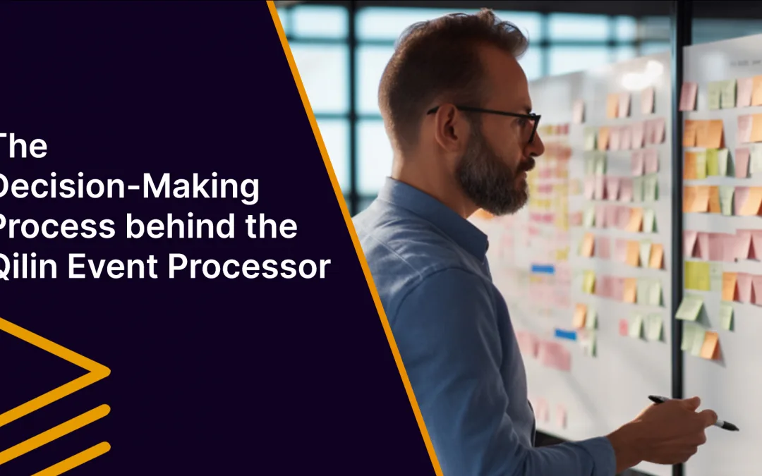 The Decision-Making Process Behind the Qilin Event Processor